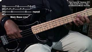 OYE COMO VA Santana Play Through Dave Brown Bass Guitar Cover TABS -Tito Puente @EricBlackmonGuitar chords