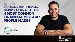 How to Avoid the 4 Most Common Financial Mistakes People Make?