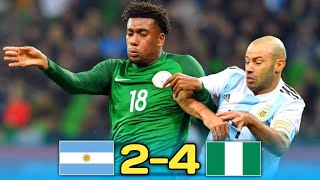 Argentina vs Nigeria 2-4 | Nigeria Greatest Come Back Ever | Extended Highlights & All Goals 2017