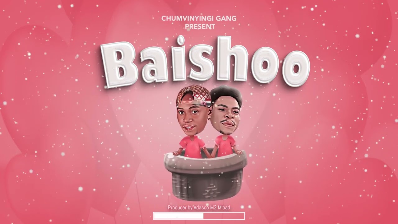 Chumvinyingi ft Baruti   Baishoo Official Audio