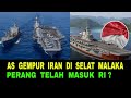 Amerika Gempur Iran di Selat Malaka - Perang Telah Masuk NKRI?