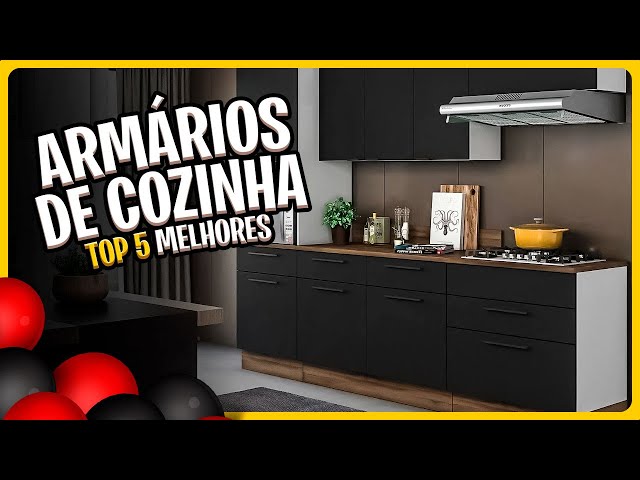 Top 10 Melhores Armários de Cozinha em 2023