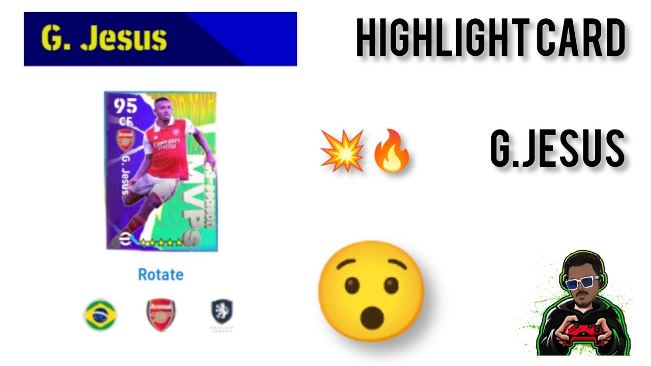 e football , highlight card ,=G.jesus efootball tricks