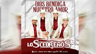 “Dios Bendiga Nuestro Amor “ Cedreños 2022