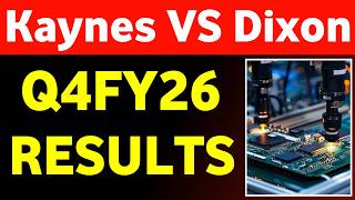 Kaynes Technology vs Dixon Technologies Share 🔥 Q4 Results