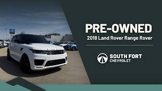 South Fort Chevrolet | 2018 Land Rover Range Rover Walkaround | Alberta's Go-To Chevrolet Dealer Land Rover Dealer Sioux Falls Sd