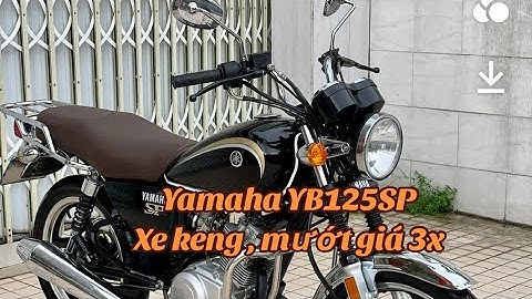 Đánh giá yamaha yb 125 sp 2023 năm 2024