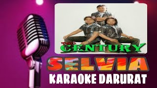 Karaoke : SELVIA (Century Trio)