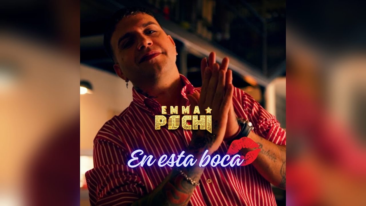 Emma Pochi / En esta Boca (Video Oficial)