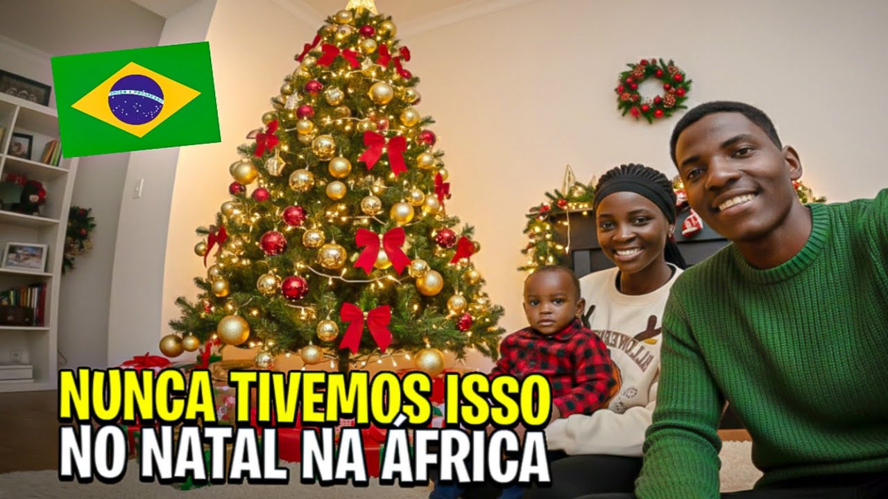 Nunca TIVEMOS Isso NA ÁFRICA - TOUR Pela NOSSA Casa SIMPLES no BRASIL Com DECORAÇÃO do NATAL 