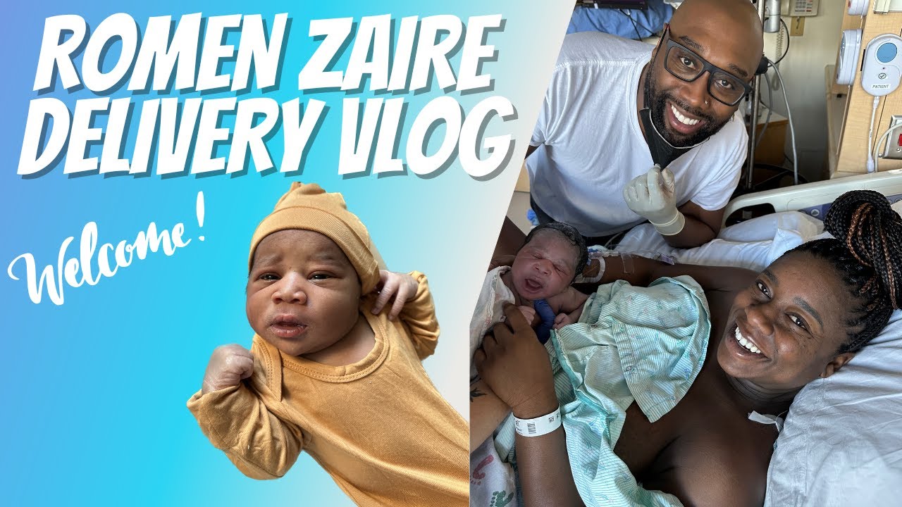 Rich Romen Baby WELCOME ROMEN ZAIRE| DELIVERY VLOG| NEWBORN - YouTube