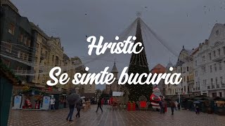 Hristic - Se simte bucuria (Official Video)