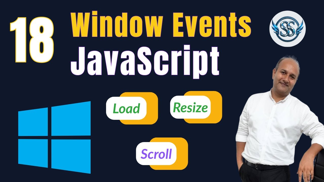 18 - Windows Events in JavaScript | load | resize | scroll | Events ...