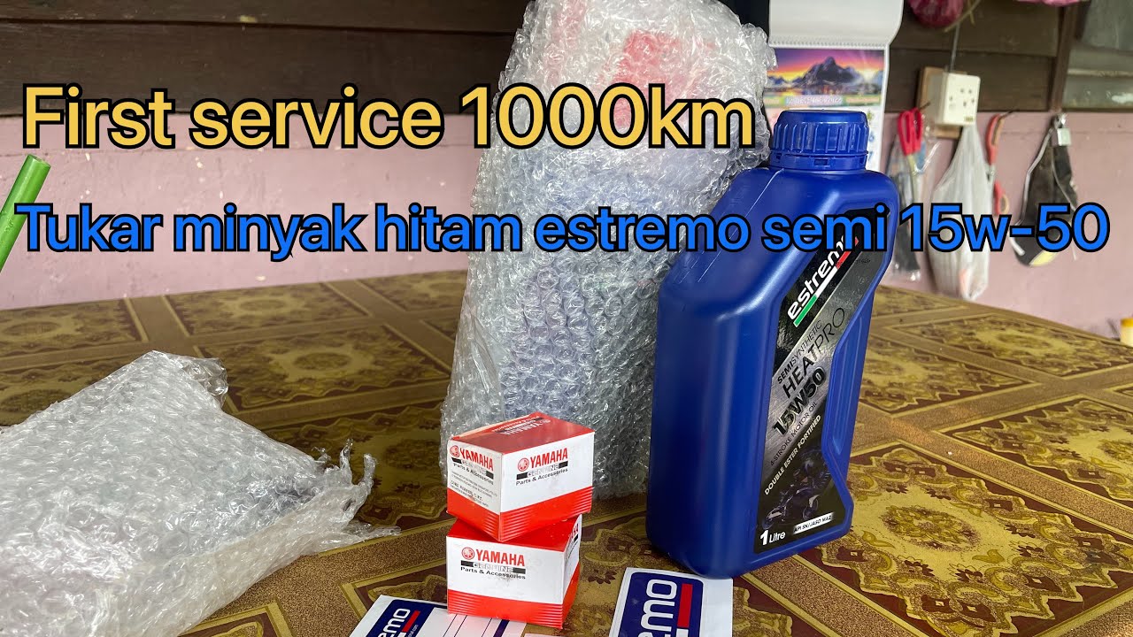 Tukar minyak hitam dan oil filter yamaha First service 1000km YouTube