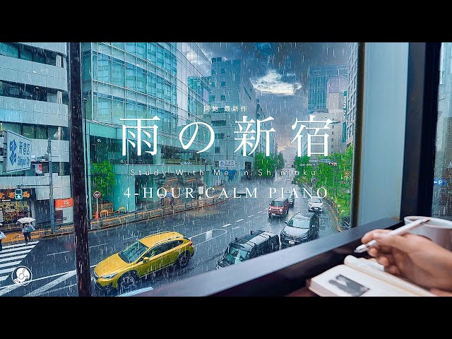 4-HOUR STUDY WITH ME🌦️ / calm piano / A Rainy Day in Shinjuku, Tokyo / with countdown+alarm class=