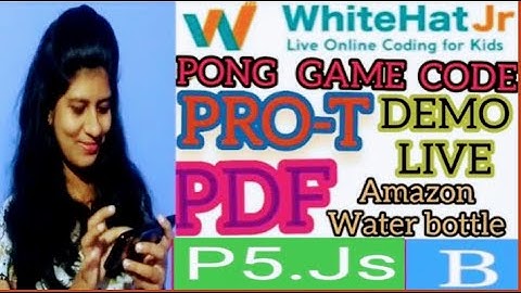 5)PRO-T PDF P5.JS WATCH PONG GAME CODE👩‍💻 #WhiteHatJr CLEAR BOUNCE BALL CODE #P5.js #lovelyspeaks