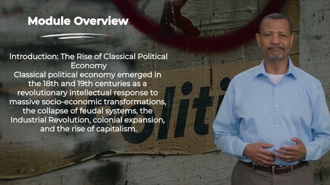 POLITICAL ECONOMY MODULE 2  CLASSICAL POLITICAL ECONOMY; SMITH, RICARDO, MILL, AND MARX mp4