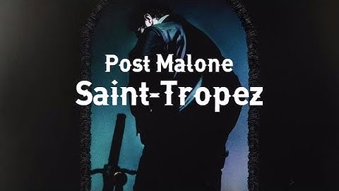 Post Malone • Saint-Tropez ❪Subtitulado Español❫