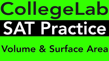 SAT Prep Math Questions Review - Volume & Surface Area of Solids (Cubes, Cylinders, Cones, Pyramids)