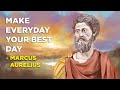 6 ways to make everyday your best day  marcus aurelius daily routine stoicism