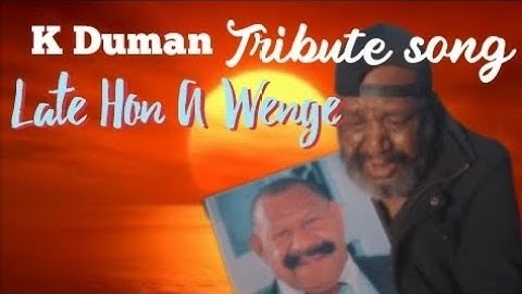 Late Hon Luther Wenge tribute song #pnglatestmusic2025 (K Duman)
