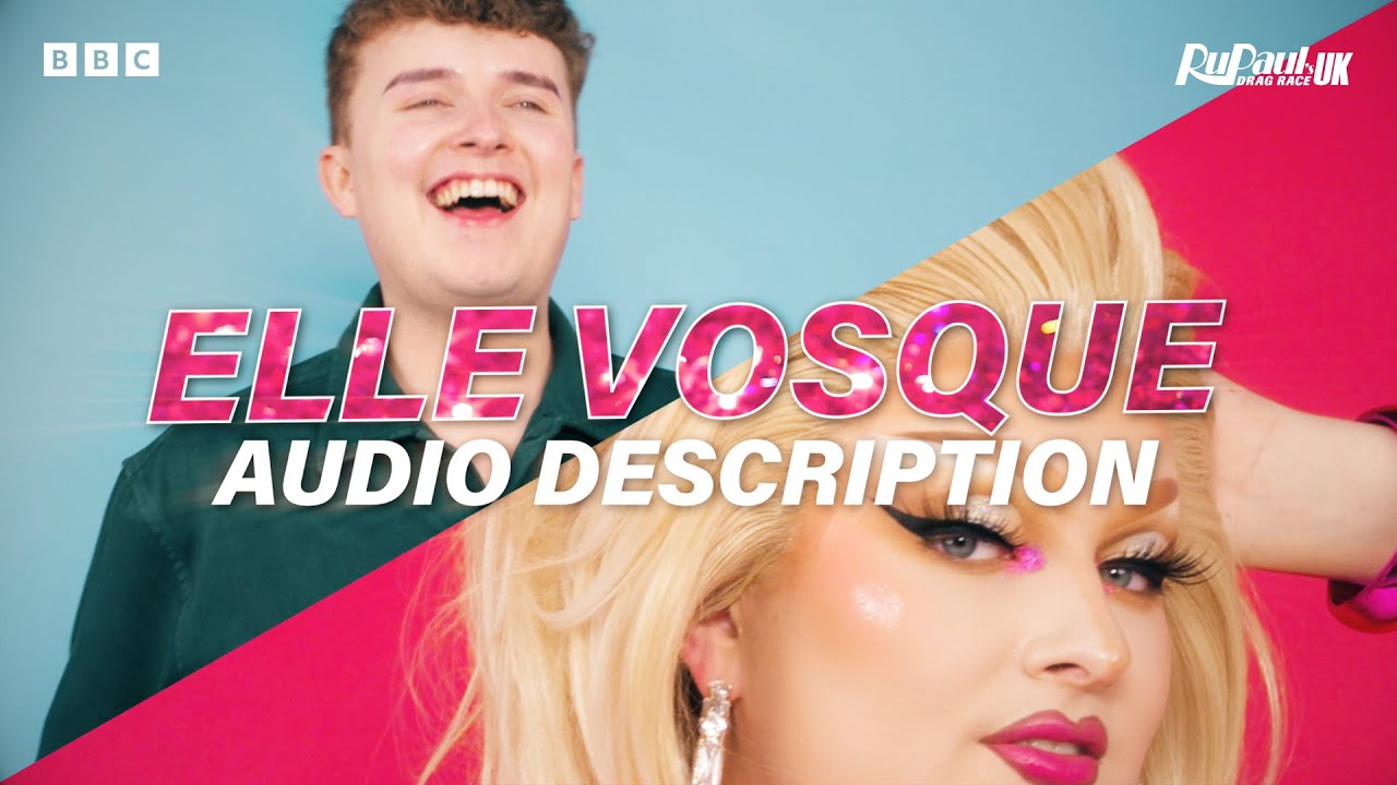 Audio described: Elle Vosque
