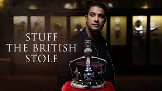 Stuff The British Stole | Official Trailer