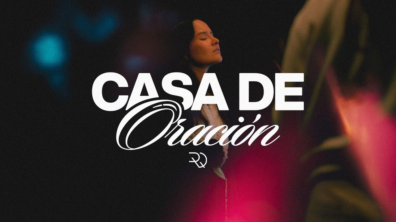 Casa de oración | Jueves 29 de Mayo del 2025 - YouTube