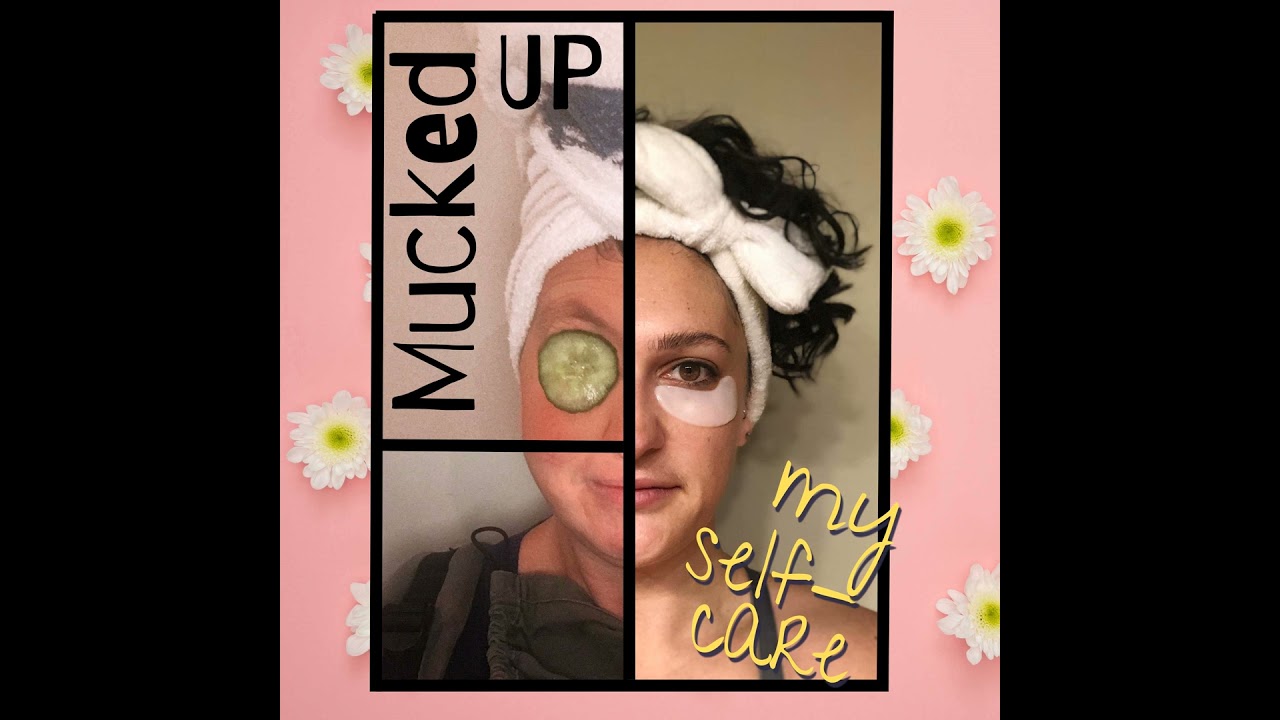 Places of Self-Care Enjoyment (Ways We Can Unstuck Our Muck)