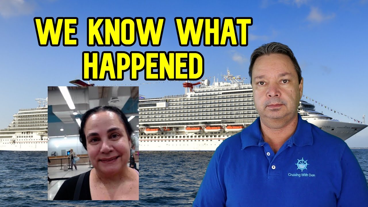 WE KNOW WHAT HAPPENED TO WOMAN WHO WENT MISSING ON CRUISE SHIP