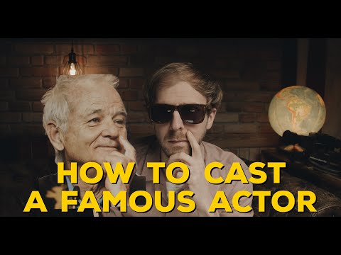 HOW TO CAST A FAMOUS ACTOR in your FILM | Indie Film Casting