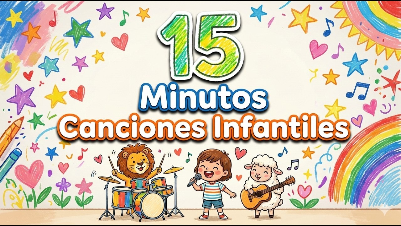 🎵 15 Minutos de Canciones Infantiles para Bailar y Cantar 👶🌟 Diversión Sin Parar