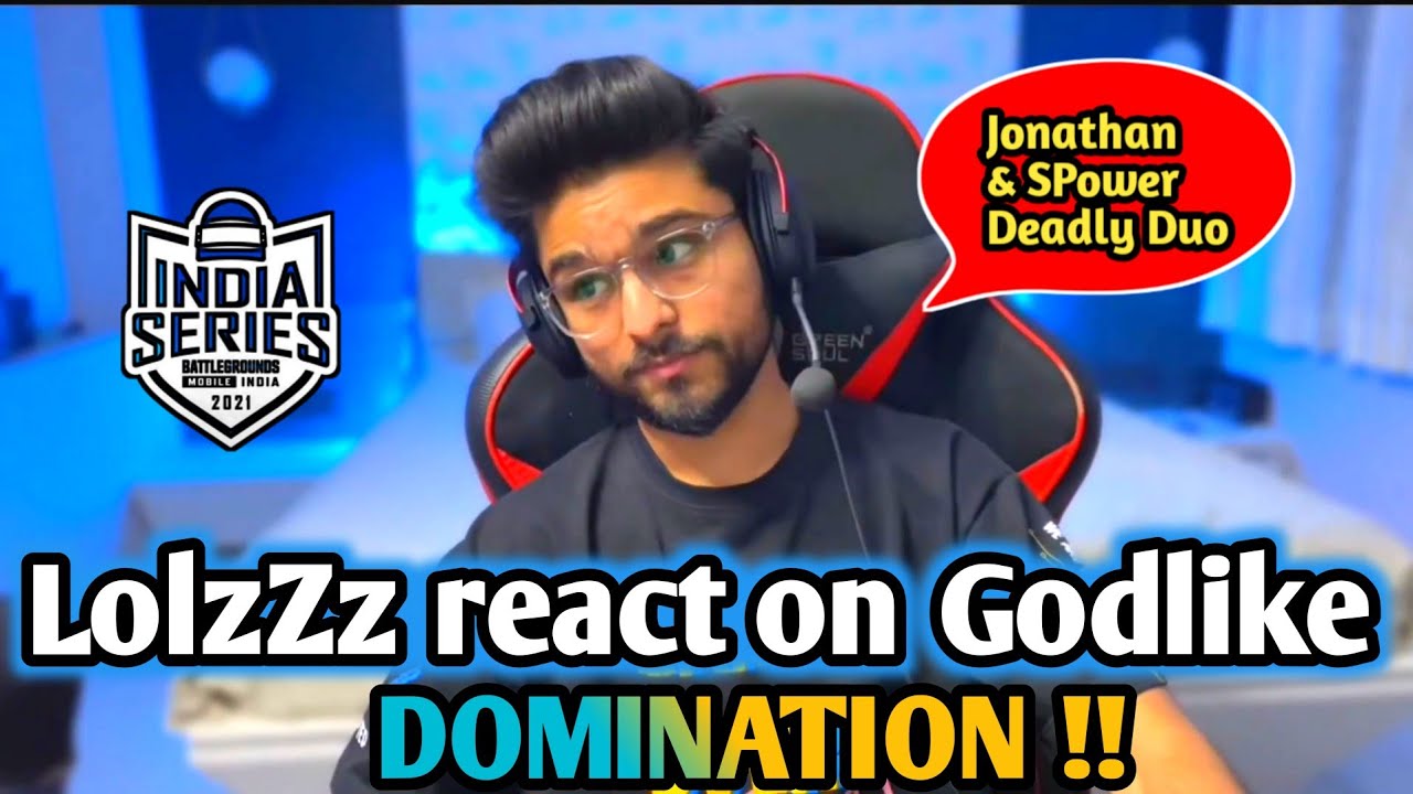 LolzZz React on Godlike DOMINATION 🔥| Godlike Qualified ️😍 - YouTube