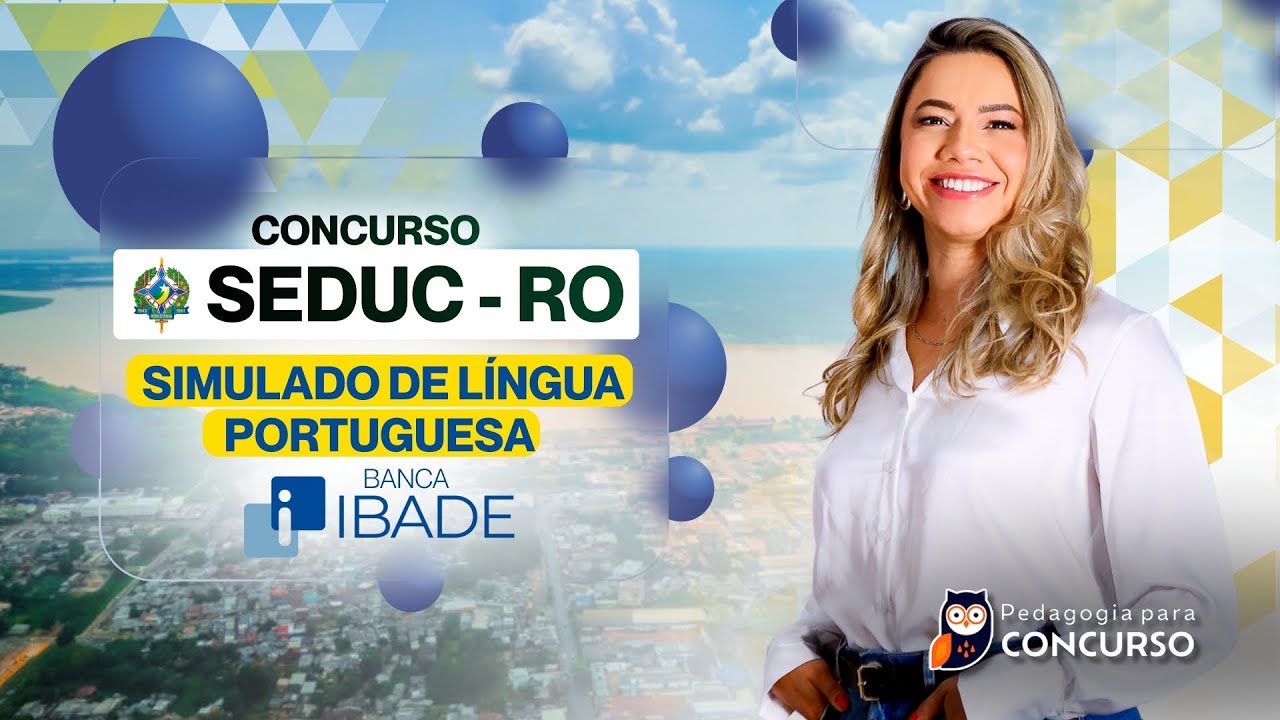Concurso SEDUC RO - Questões de Língua Portuguesa | Banca IBADE