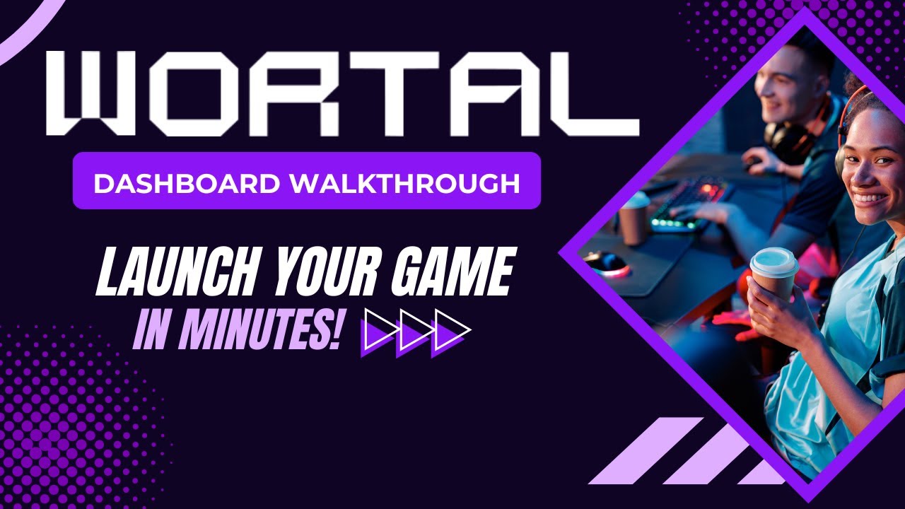 WORTAL - How to Onboard and Launch Games