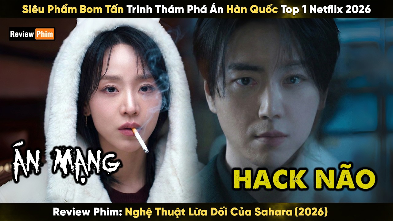 [Review Phim] Siêu Phẩm Bom Tấn Trinh Thám Phá Án Hàn Quốc Top 1 Netflix 2026
