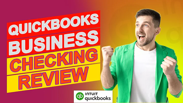 QuickBooks Business Checking Review - Is It The Best Choice For You? (Full Review)