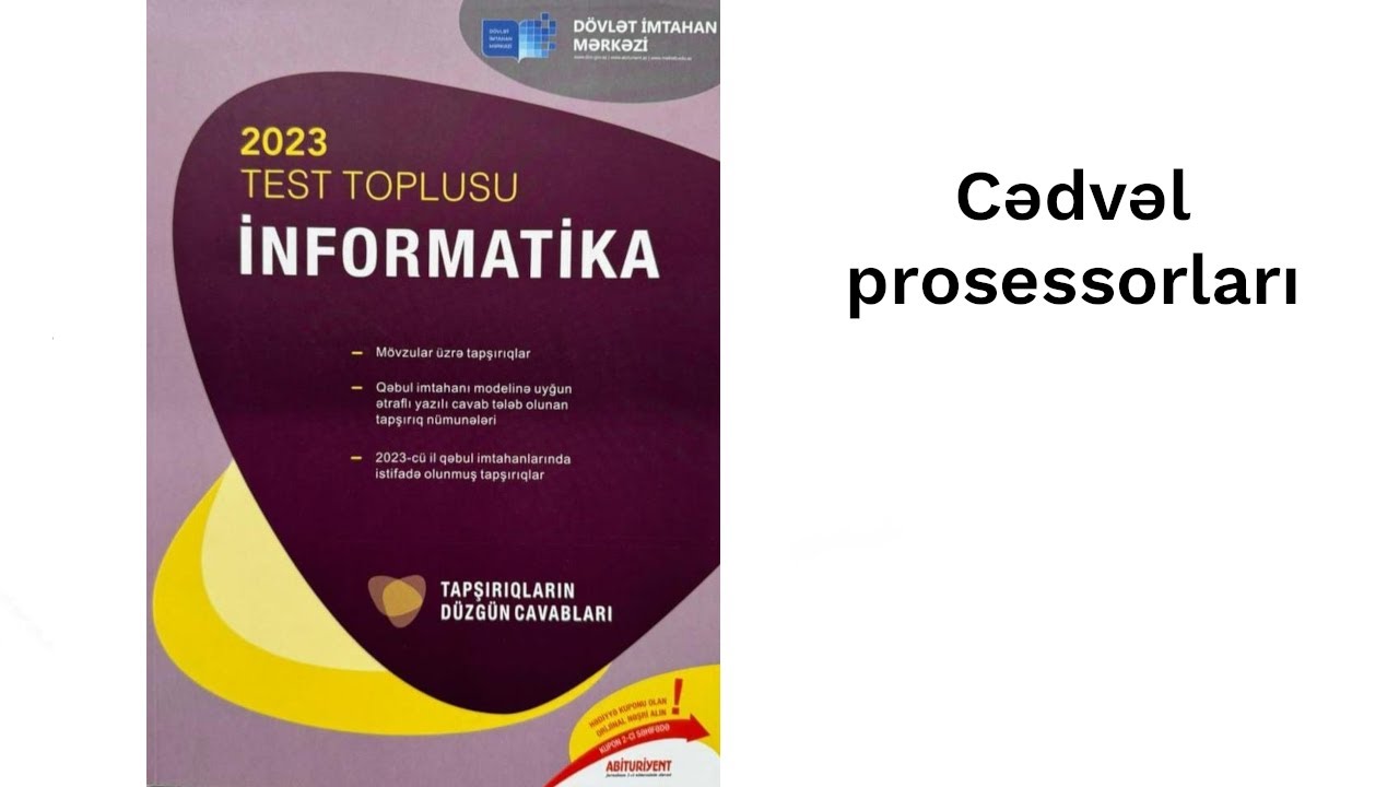 İnformatika DİM test bankı: Cədvəl prosessorları.