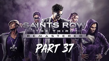 Saints Row: The Third Remastered | Part 37 - Nyte Blade