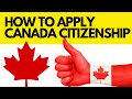   how to apply canadian citizenship step by step