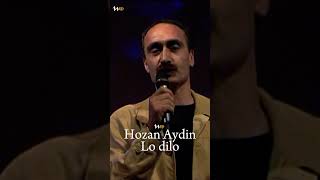 Hozan Aydin - Lo dilo #kurdi #kurdish #muzik #music #halay #klip #helbest #saz #kurdi