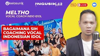 Ngusik Eps 12  Meltho