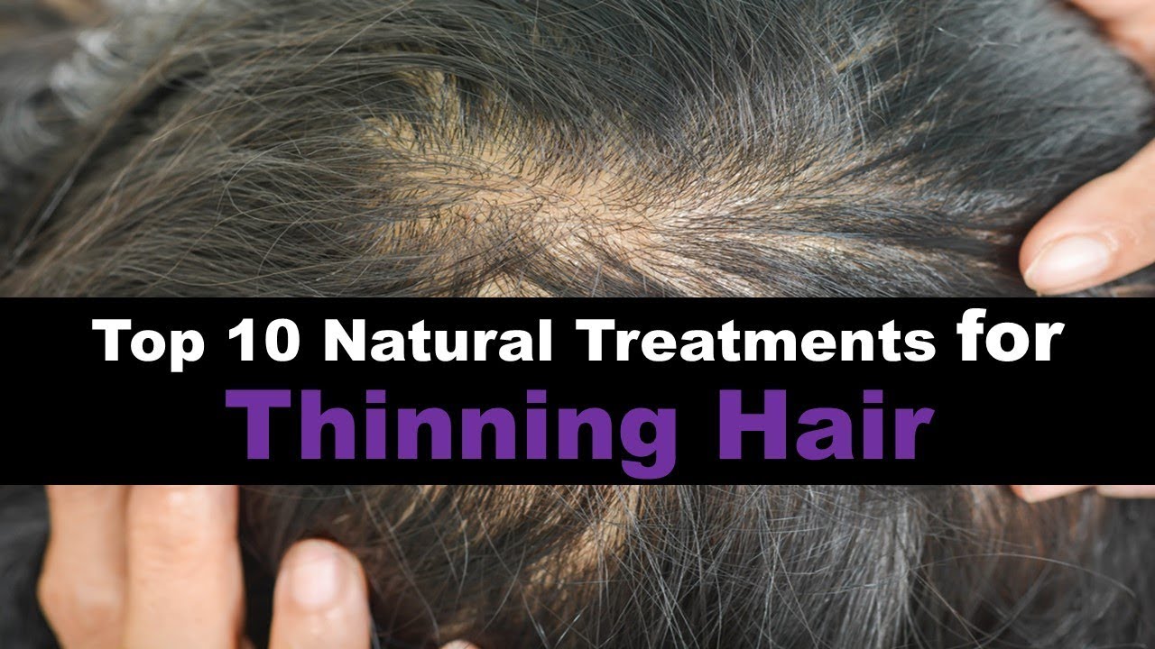 Double Hair Growth Top 10 Natural Treatments For Thinning Hair