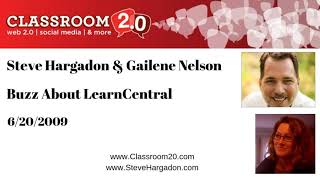 Steve Hargadon & Gailene Nelson: Buzz About LearnCentral