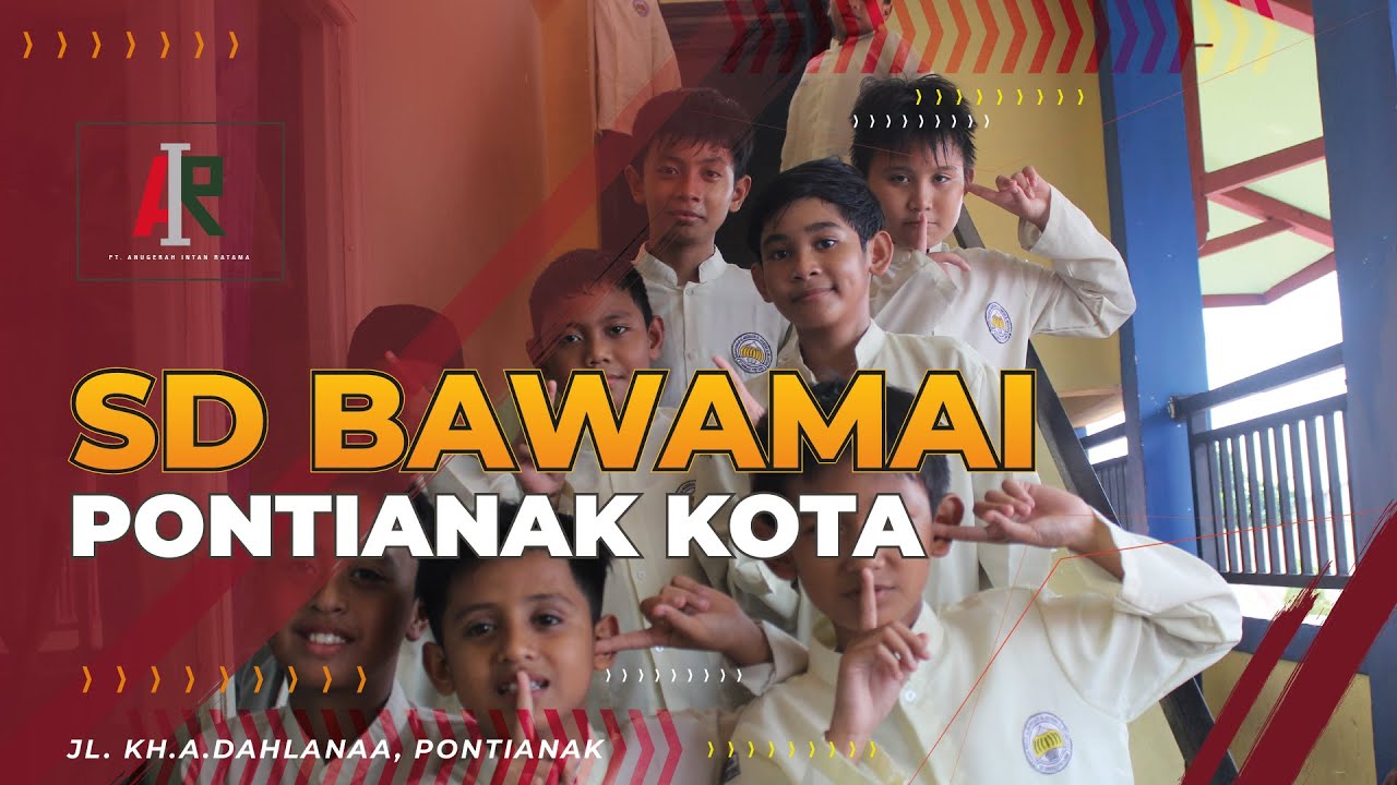 Film Dokumenter : Sekolah Dasar Bawamai Pontianak