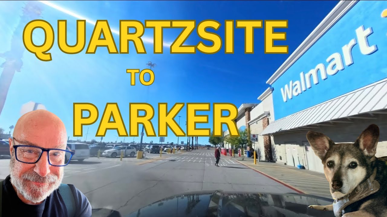 От Quartzsite до Parker: как добраться до Walmart, о чём должен знать каждый владелец автодома