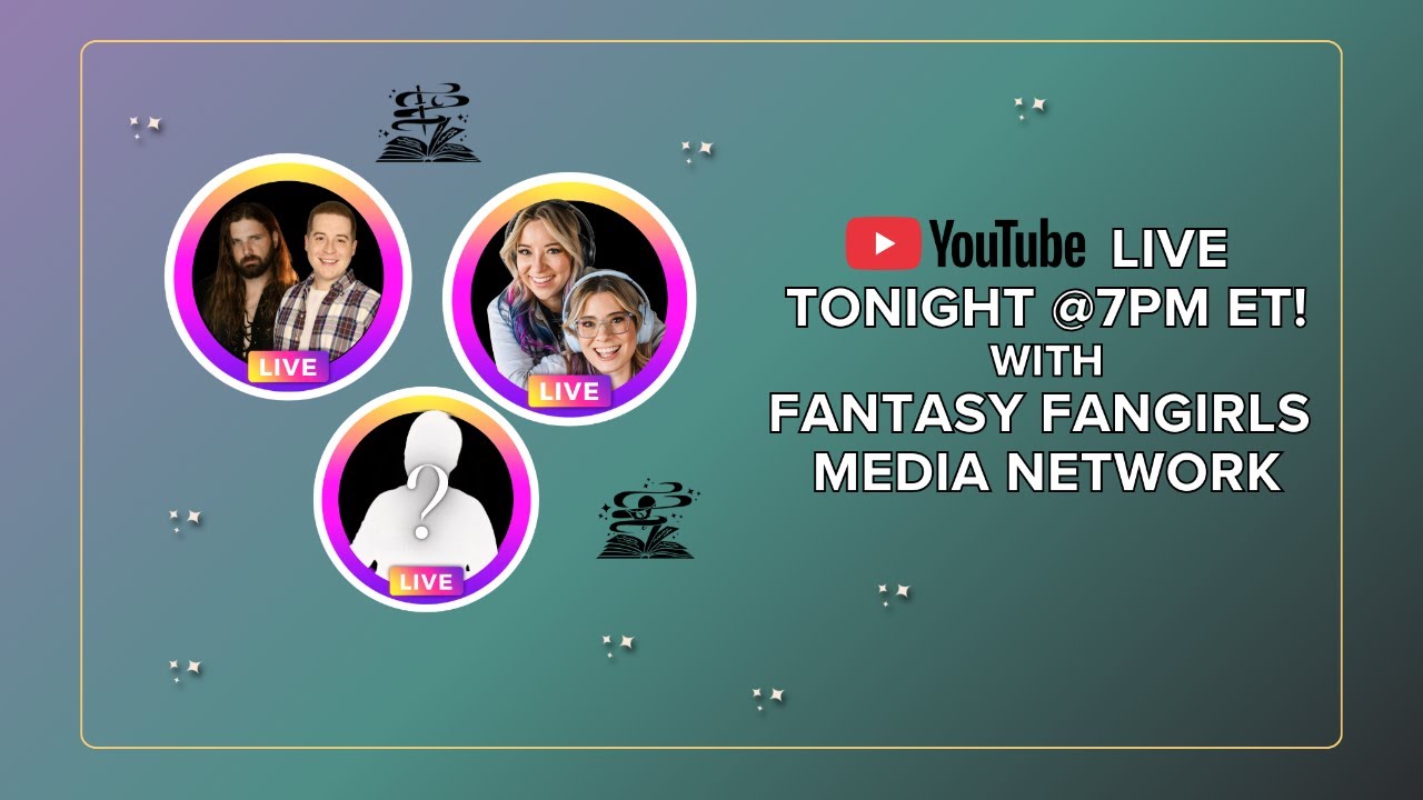 Fantasy Fangirls & Fantasy FanFellas Q+A!