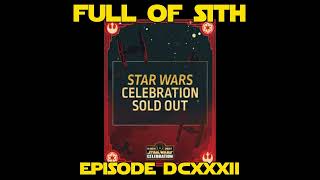 Episode DCXXXII: Star Wars in the News