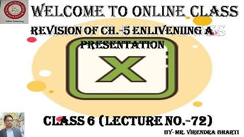 Quiz based on Ch 5 Enlivening a Presentation Lecture No 72 Class 6