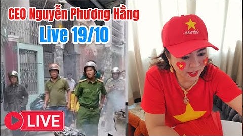Trực tiếp! CEO Nguyễn Phương Hằng chia sẻ 19/10/2025
